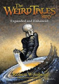 Cover image for The Weird Tales Story: Expanded and Enhanced