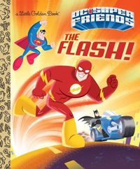 Cover image for The Flash! (DC Super Friends)