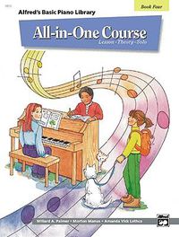 Cover image for Alfred's Basic All-In-One Course, Bk 4: Lesson * Theory * Solo