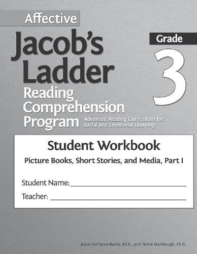 Cover image for Affective Jacob's Ladder Reading Comprehension Program: Grade 3, Student Workbooks, Picture Books, Short Stories, and Media, Part I (Set of 5)