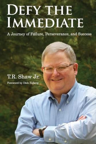 Cover image for Defy The Immediate: A Journey of Failure, Perserverance, and Success