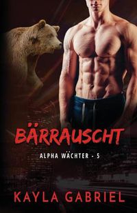 Cover image for Ba&#776;rrauscht: Grossdruck