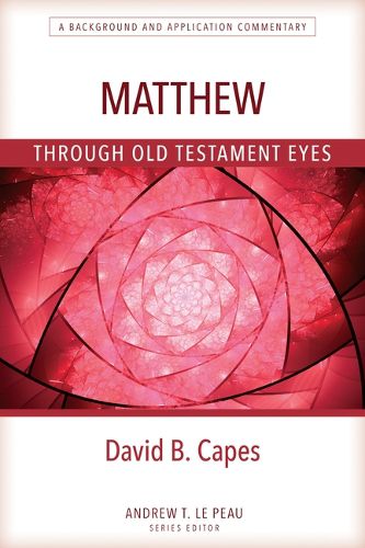 Matthew Through OT Eyes