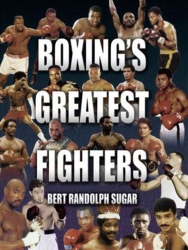 Cover image for Boxing's Greatest Fighters