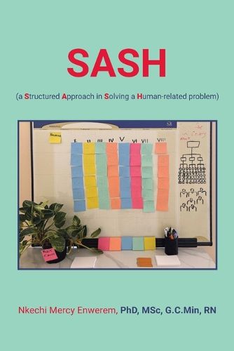 Cover image for SASH (a Structured Approach in Solving a Human-related problem)