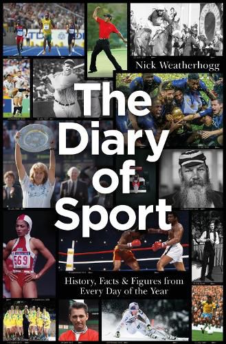 Cover image for The Diary of Sport: History, Facts & Figures from Every Day of the Year