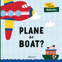Cover image for Plane or Boat?
