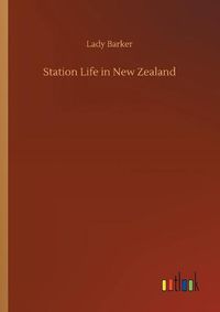 Cover image for Station Life in New Zealand