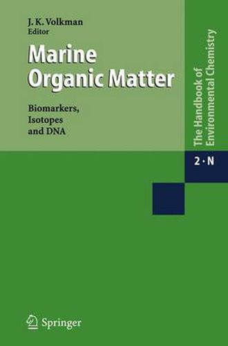 Cover image for Marine Organic Matter: Biomarkers, Isotopes and DNA