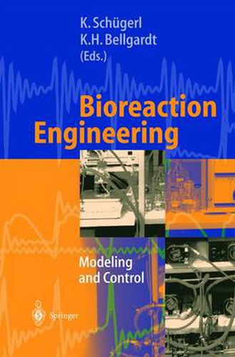 Cover image for Bioreaction Engineering: Modeling and Control