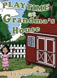 Cover image for Playtime at Grandma's House