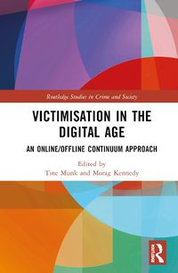 Cover image for Victimisation in the Digital Age