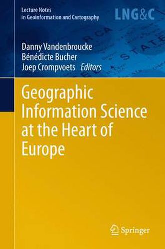 Cover image for Geographic Information Science at the Heart of Europe