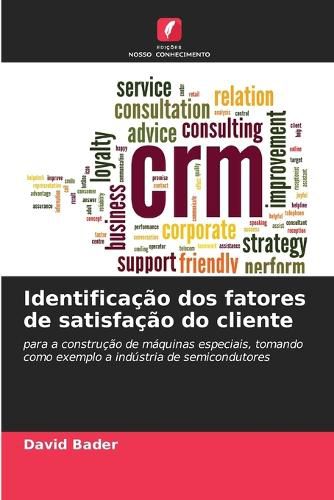 Cover image for Identificacao dos fatores de satisfacao do cliente