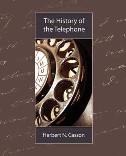 Cover image for The History of the Telephone