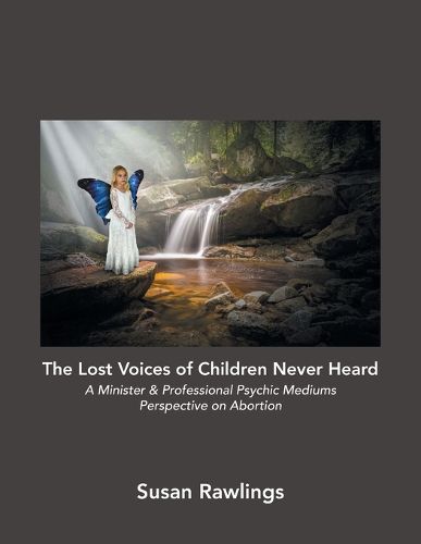 Cover image for The Lost Voices of Children Never Heard