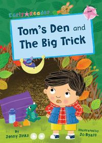 Cover image for Tom's Den and The Big Trick: (Pink Early Reader)