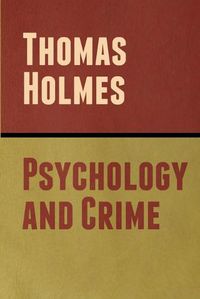 Cover image for Psychology and Crime