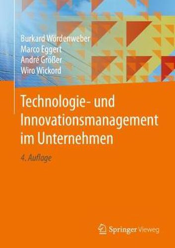 Technologie- Und Innovationsmanagement Im Unternehmen