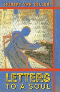 Cover image for Letters to a Soul