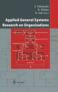 Cover image for Applied General Systems Research on Organizations