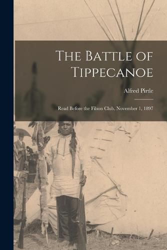 Cover image for The Battle of Tippecanoe