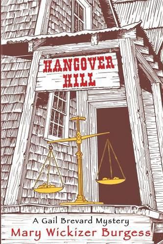 Hangover Hill: A Gail Brevard Mystery