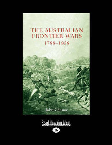 The Australian Frontier Wars, 1788-1838