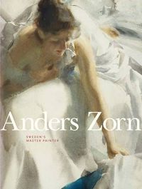 Cover image for Anders Zorn: Sweden's Master Painter