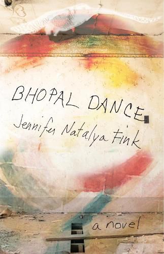 Cover image for Bhopal Dance: A Novel