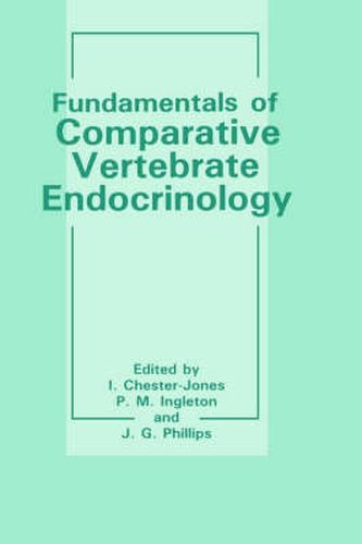 Fundamentals of Comparative Vertebrate Endocrinology