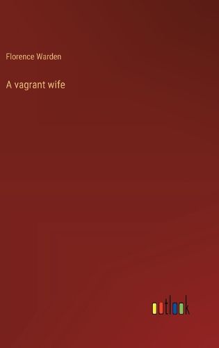 Cover image for A vagrant wife