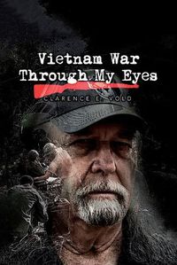 Cover image for Vietnam War Through My Eyes