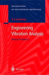 Cover image for Engineering Vibration Analysis: Worked Problems 2