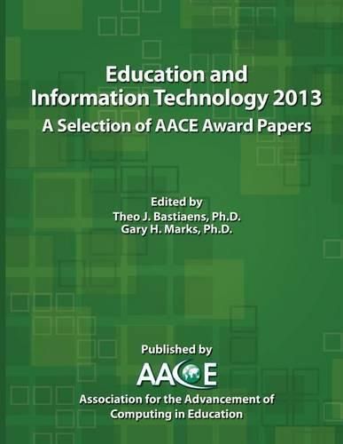 Cover image for Education and Information Technology 2013: A Selection of Aace Award Papers