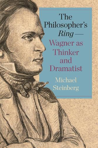 Cover image for The Philosopher's Ring-Wagner as Thinker and Dramatist