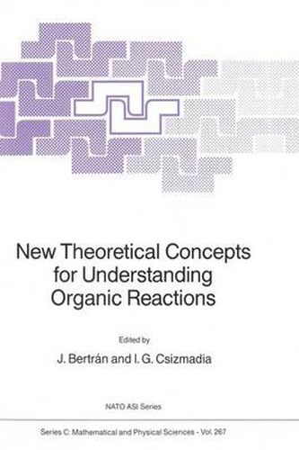 Cover image for New Theoretical Concepts for Understanding Organic Reactions