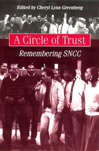 Cover image for A Circle of Trust: Remembering SNCC