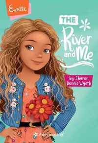 Cover image for Evette: The River and Me