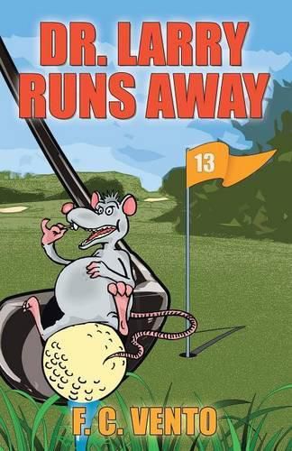 Cover image for Dr. Larry runs away