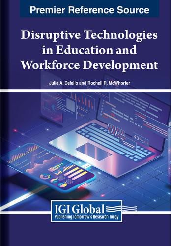 Cover image for Disruptive Technologies in Education and Workforce Development