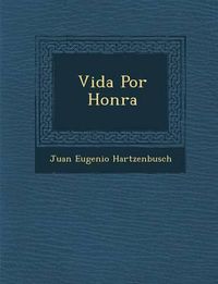 Cover image for Vida Por Honra