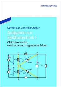 Cover image for Aufgaben Zur Elektrotechnik 1: Gleichstromnetze, Elektrische Und Magnetische Felder