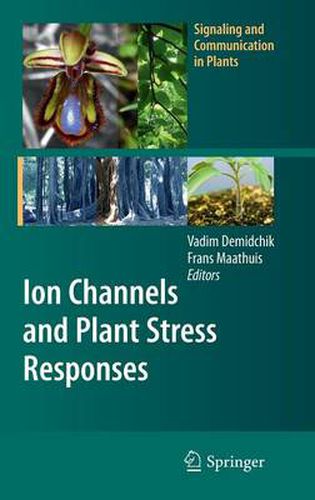 Cover image for Ion Channels and Plant Stress Responses