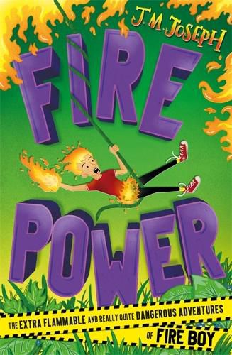 Cover image for Fire Boy: Fire Power: Book  3