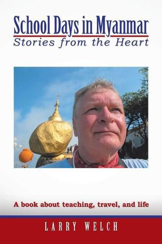 Cover image for School Days in Myanmar: Stories from the Heart