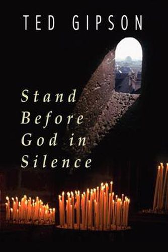 Cover image for Stand Before God in Silence
