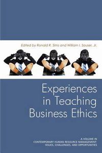 Cover image for Experiences In Teaching Business Ethics