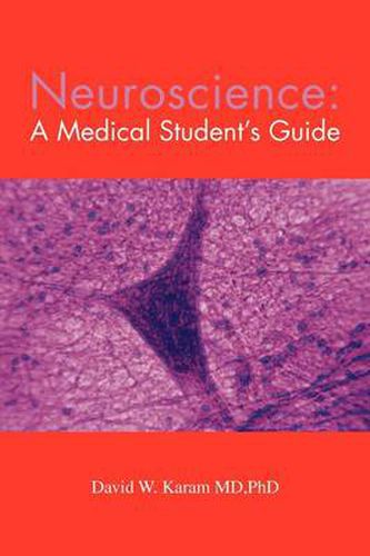 Cover image for Neuroscience: A Medical Student's Guide