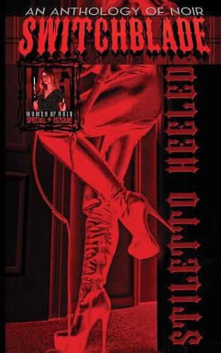 Cover image for Switchblade: Stiletto Heeled